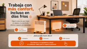 Descubre calefactores eléctricos de escritorio para oficina, teletrabajo y home office. Soluciones compactas como TF-1000 y Foot Warmer Pro para combatir el frío en tu puesto de trabajo.